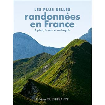 Les plus belles randonnées en France - 1