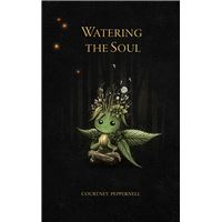 Watering the Soul