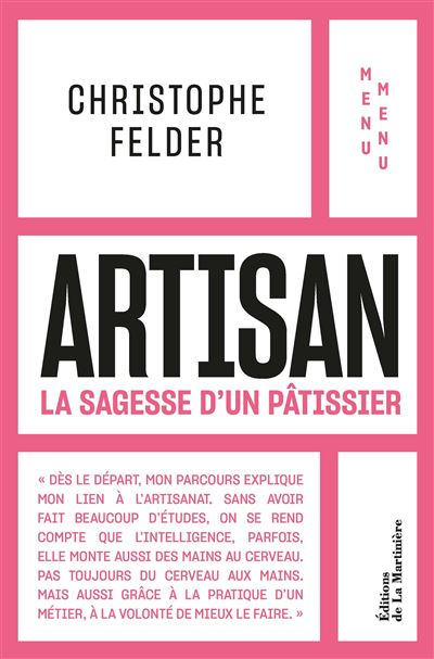 Artisan: La Sagesse d'un pâtissier - Menu Menu