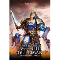 Warhammer: The Horus Heresy – Primarchi: Roboute Guilliman