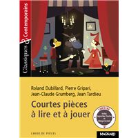 Initiation au théâtre - Courtes pièces à lire et à jouer - Classiques et Contemporains
