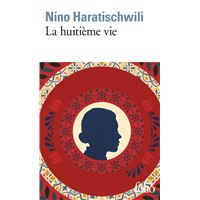 L'ottava vita (per Brilka) - Nino Haratischwili