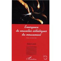 Emergence de nouvelles esthétiques du mouvement