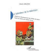 La splendeur de la télévision