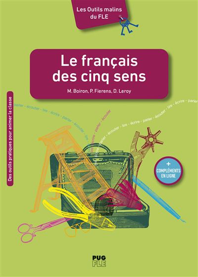 Le français des cinq sens - Michel Boiron - broché
