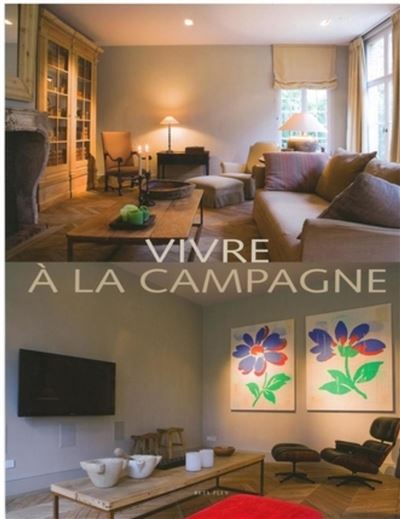 Vivre a la campagne