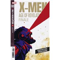 X-Men : Age of Revelation N°07 - Edition collector - COMPTE FERME