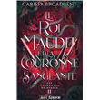 Le roi maudit et la couronne sanglante (Edition Relié)