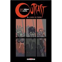 Outcast T07 - L'Emprise des ténèbres