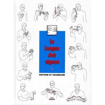 La langue des signes - Tome 1 - 1