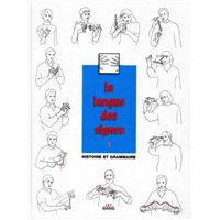 La langue des signes - Tome 1