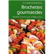 Brochettes gourmandes