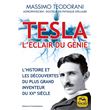 Tesla, l'éclair de génie