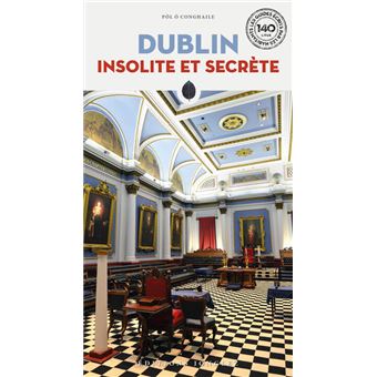 Dublin insolite et secrète - 1