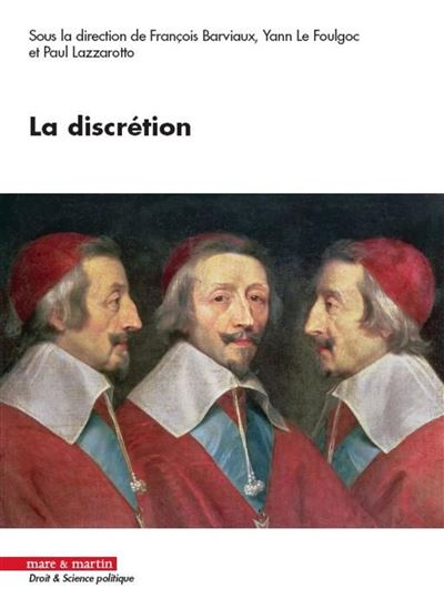 La discrétion - François Barviaux - Mare & Martin - broché - Etude - Mare Et Martin