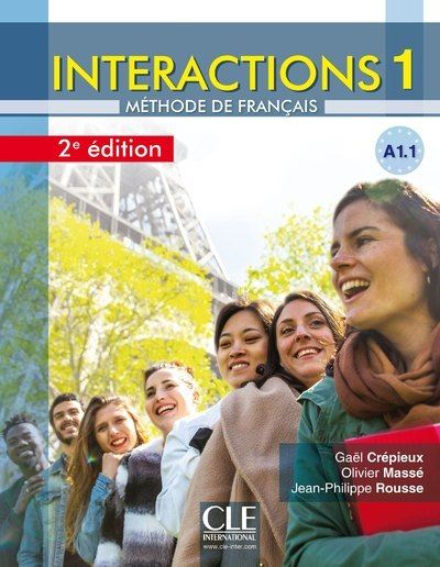 Gaël Crépieux, Olivier Massé, Jean-Philippe Rousse, Martin, Jean-Pierre Claire Interactions 1, A1.1 : Méthode De Français - Image 2