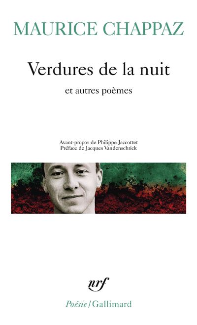 Verdures de la nuit et autres poèmes - Maurice Chappaz (2026)