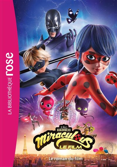 Miraculous - Le roman du film -  Collectif - Poche