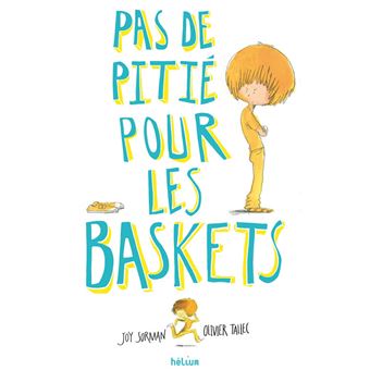 Pas de pitié pour les baskets - 1