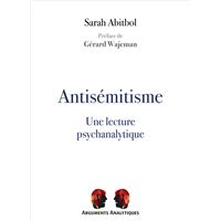 Antisémitisme, une lecture psychanalytique