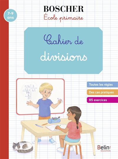 Cahier de divisions - Gérard Sansey - Belin Éducation - broché - Scolaire / Universitaire