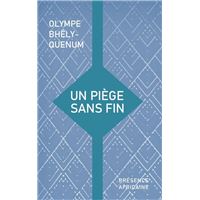 Un piege sans fin