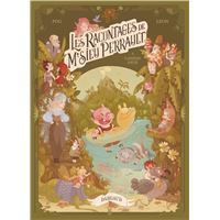 Les racontages de M'sieu Perrault - Tome 4 - Cahiers d'été