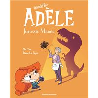 BD Mortelle Adèle, Tome 16