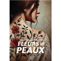 Fleurs de peaux