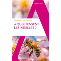 À quoi pensent les abeilles ?