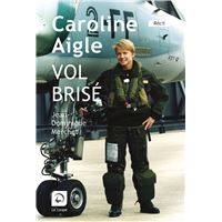 Caroline Aigle, Vol Brise (Grands Caractères)