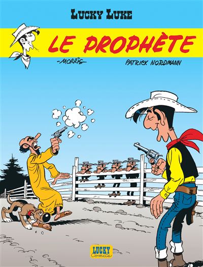 Lucky Luke - Tome 39 Le Prophète