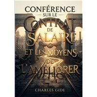Conférence sur le contrat de salaire et les moyens de l'améliorer