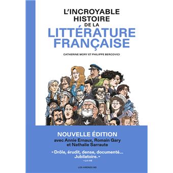 L'INCROYABLE HISTOIRE DE LA LITTERATURE FRANCAISE - 1