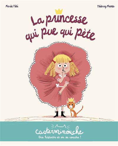 La Princesse qui pète - broché - Maud Roegiers - Achat Livre