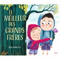 Le meilleur des grands frères