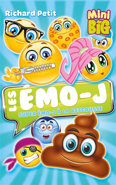 Super Émo-j à la rescousse - Danielle Tremblay - broché