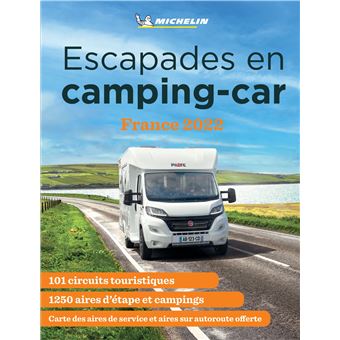 Escapades en Camping-car France 2022
