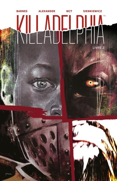 Killadelphia Tome 2