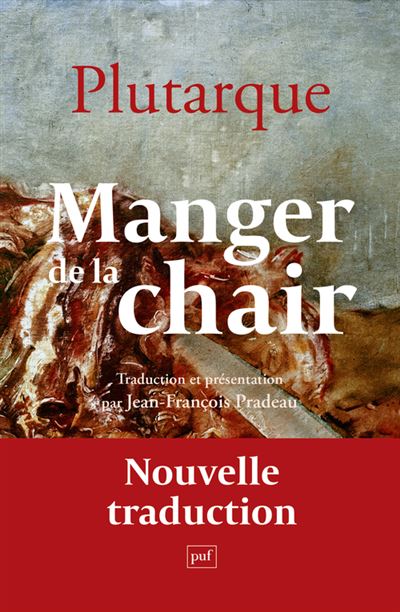 Manger de la chair - Plutarque (2024)