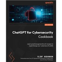 ChatGPT for Cybersecurity Cookbook