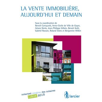 La vente immobilière, aujourd'hui et demain - 1