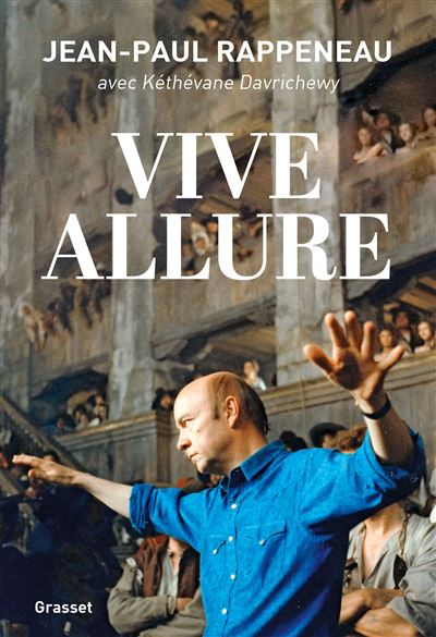 Vive allure Autobiographie - Jean-Paul Rappeneau - Grasset -