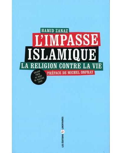 L'impasse islamique (ned 2015) La religion contre la vie