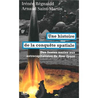 Une histoire de la conquête spatiale - 1