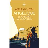 Angélique - tome 2 Le chemin de Versailles