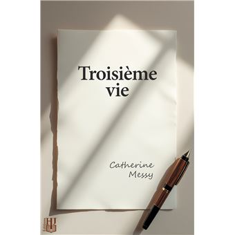 Troisième vie - 1