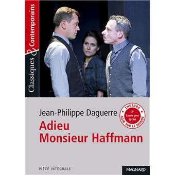 Adieu Monsieur Haffmann ce soir sur France 4 : la pièce de théâtre aux 4  Molières - Bulles de Culture