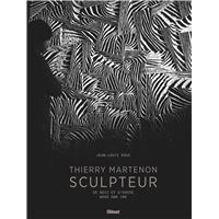 Thierry Martenon, sculpteur