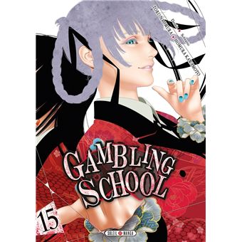 Gambling school - Gambling school, T15 - 1
